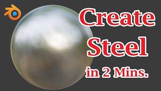 Create Realistic Steel Material In Under 2 Minutes | Metals In Blender (All Versions) Eevee & Cycles