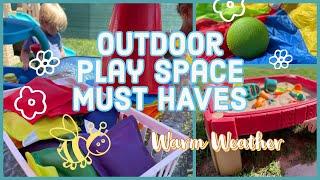 Outdoor play space must haves for toddlers & preschoolers/warm weather