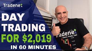 Day Trading for $2,019 in 60 Minutes