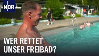 Mit Badehose und Werkzeug: Ein Dorf rettet sein Freibad | Die Nordreportage | NDR Doku