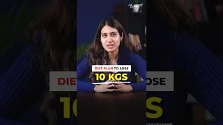 Diet PLAN to lose 10 KGS