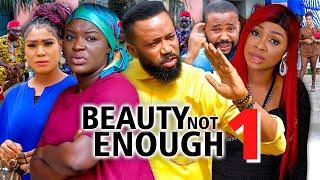 BEAUTY NOT ENOUGH SEASON 1 - (2022 NEW MOVIE) FREDRICK LEONARD 2022 Latest Nigerian Nollywood Movie