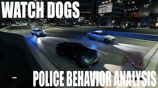 Watch Dogs - Police Behavior Analysis