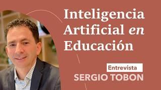 Inteligencia Artificial en Educación, Entrevista a Sergio Tobon @tobon7