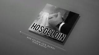 Barış Baktaş - Hoş Geldin (İlk Dans)