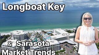 Longboat Key and Sarasota Real Estate Trends