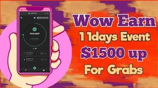 Wow Earn event Usdt straight to wallet address | earn upto $1500 participating in this event early