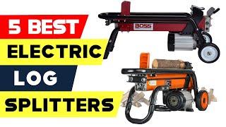 Top 5 Best Electric Log Splitters Reviews of 2024