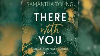 There With You (ungekürzt) Teil1 - Roman Von Samantha Young | Hörbuch-Romane