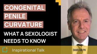 Congenital Penile Curvature: What A Sexologist Needs To Know | Trailer