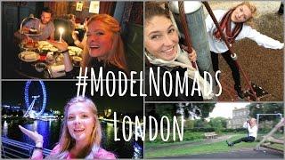 #ModelNomads: London + We Missed Our Flight!