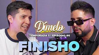 DÍMELO #6 | Finisho x Skiper RMZ | 3ra. Temporada