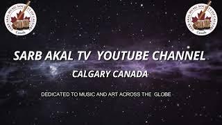 SARB AKAL TV  YOUTUBE CHANNEL @sarbakaltvcentre