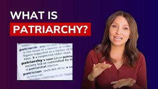 How Does Patriarchy Affect Us Today?