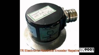 TR Electronic IE58A Absolute Encoder Repairs@amsindia.net