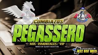 MIX PEGASSERO INMORTALES VOL 1 - Dj Boy Houston El Original