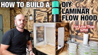 How to Build a DIY Laminar Flow Hood