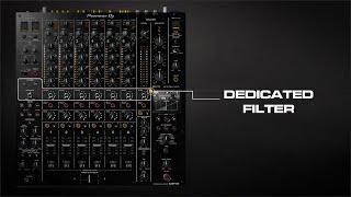 #7. How to use the dedicated filter | DJM-V10 6-channel professional mixer tutorial series