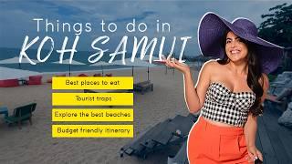 Koh Samui: Best Kept Secret Beaches, Tourist Traps, Food & Hotels