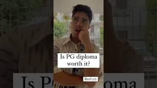 Is PG diploma worth it?