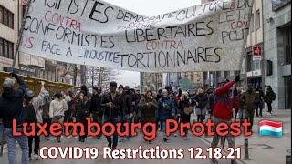 Luxembourg City: Protest against Covid19 Restrictions 12.18.21 | Jackie_PinayinLuxembourg 