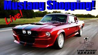 Live Mustang Shopping with Lost Socket Garage