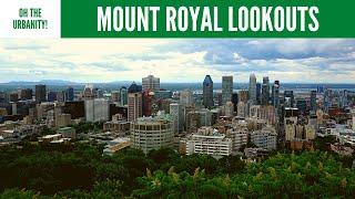 All the Lookout Views on Mount Royal!