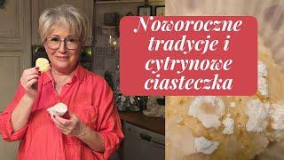 CYTRYNOWE CIASTECZKA NA KARNAWAŁ; TRADYCJE NOWOROCZNE I POGADUSZKI W KUCHNI. [ 696]