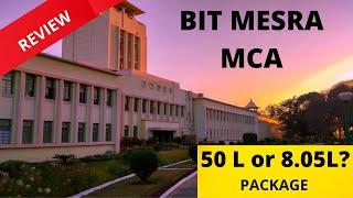 BIT Mesra | Placement , campus, fees , cutoff | BIT MCA EXAM  |