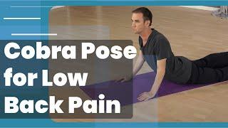 Cobra Pose For Beginners - Effective stretch for low back pain & herniated discs