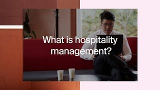 What is hospitality management? How to choose the right university? The story of John