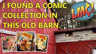 I Found a Comic Collection in an Old Barn… But Did I Make the RIGHT OFFER?