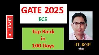 How to get Top Rank in GATE 2025 ECE in 100 Days | Smart Planning for ECE GATE 2025