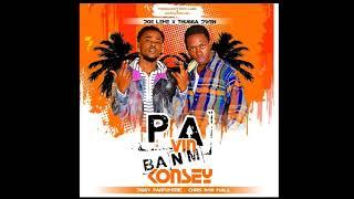 Pavin Banm Konsèy ( Joe Lémè THUGGASHIT Feat ThugaJwen )