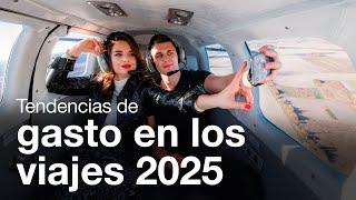 Tendencias de gasto en los viajes 2025