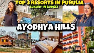 Best 3 Resorts In AYODHYA HILLS PuruliaLuxury View Rooms With PoolFor Family & Couples In 2025