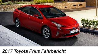 2017 Toyota Prius Fahrbericht / Der Hybrid-Klassiker in vierter Generation - Autophorie