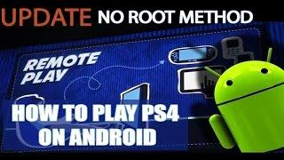 How To Play PS4 Remote Play on Android (NO ROOT)