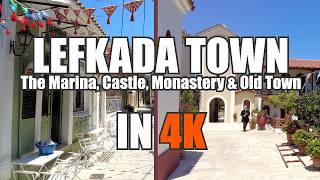 Lefkada, Greece | LEFKADA TOWN - Walking Tour - Marina, Old Town, Castle and Monastery