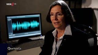 Quarks & Co - Prof. Angelika Braun - Phonetikprofessorin an der Uni-Trier