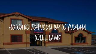 Howard Johnson by Wyndham Williams Review - Williams , United States of America