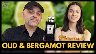Jo Malone Oud & Bergamot Fragrance Review | Natural Oud vs Synthetic Oud W/Ashley