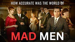 Mad Men: How Accurate was the Series Portrayal of the 1960s?