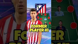 Best Atletico Madrid Former Players XI