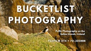 Bucketlist PUFFIN Photography in Ireland! Fujifilm XT4 + 70-300mm.