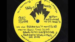 Schoolly D- PSK, What Does It Mean?