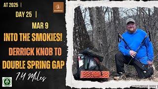 Day 25 AT 2025 Mar 9  |  Into the Smokies! Derrick Knob Shelter to Double Spring Shelter 7.4 miles