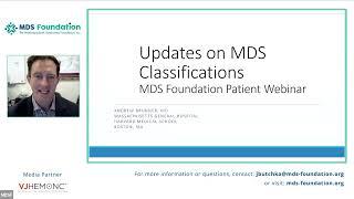 Updates on MDS Classifications