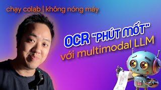 OCR bằng multimodal LLM trong "phút mốt" trên Colab qua API - Mì AI