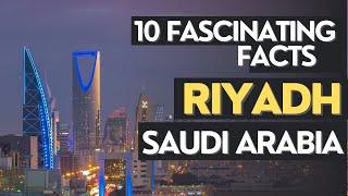 Top 10 facts Riyadh - Saudi Arabia | Khaleej Journal #riyadh #saudiarabia #oppertunity #latestnews